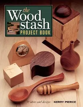 Pierce |  The Wood Stash Project Book | eBook | Sack Fachmedien