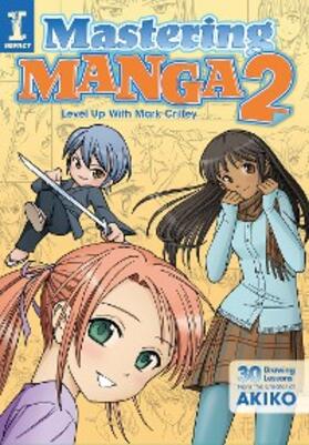 Crilley |  Mastering Manga 2 | eBook | Sack Fachmedien
