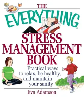 Adamson |  The Everything Stress Management Book | eBook | Sack Fachmedien