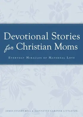 Stuart |  Devotional Stories for Christian Moms | eBook | Sack Fachmedien