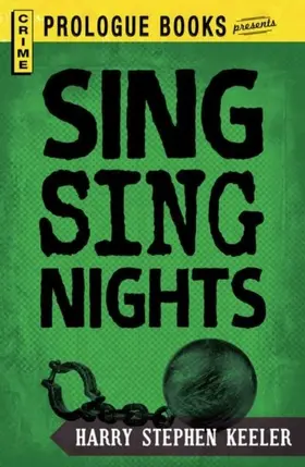 Keeler |  Sing Sing Nights | eBook | Sack Fachmedien