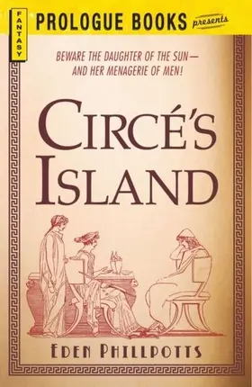 Phillpotts |  Circe's Island | eBook | Sack Fachmedien