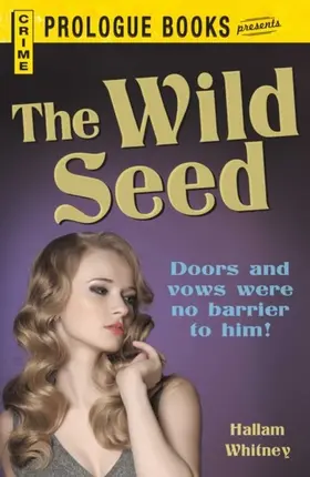 Whitney |  The Wild Seed | eBook | Sack Fachmedien