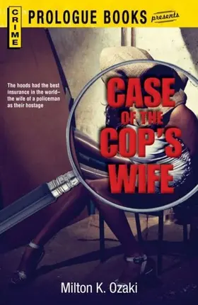 Ozaki |  Case of the Cop's Wife | eBook | Sack Fachmedien