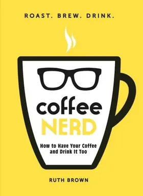 Brown |  Coffee Nerd | eBook | Sack Fachmedien