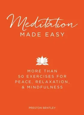 Bentley |  Meditation Made Easy | eBook | Sack Fachmedien