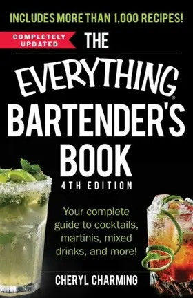 Charming |  The Everything Bartender's Book | eBook | Sack Fachmedien