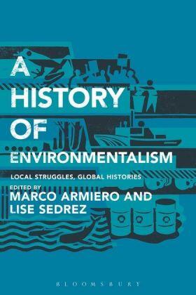 Armiero / Sedrez |  A History of Environmentalism | Buch |  Sack Fachmedien