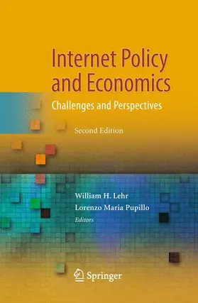 Lehr / Pupillo |  Internet Policy and Economics | Buch |  Sack Fachmedien