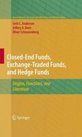 Anderson / Schnusenberg / Born |  Closed-End Funds, Exchange-Traded Funds, and Hedge Funds | Buch |  Sack Fachmedien