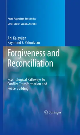 Kalayjian / Paloutzian |  Forgiveness and Reconciliation | eBook | Sack Fachmedien