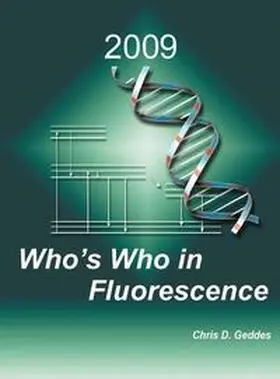 Geddes |  Who's Who in Fluorescence 2009 | Buch |  Sack Fachmedien