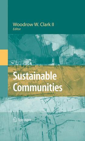 Clark II |  Sustainable Communities | Buch |  Sack Fachmedien