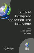 Iliadis / Maglogiannis / Tsoumakas |  Artificial Intelligence Applications and Innovations | eBook | Sack Fachmedien