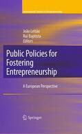 Leitão / Baptista |  Public Policies for Fostering Entrepreneurship | Buch |  Sack Fachmedien