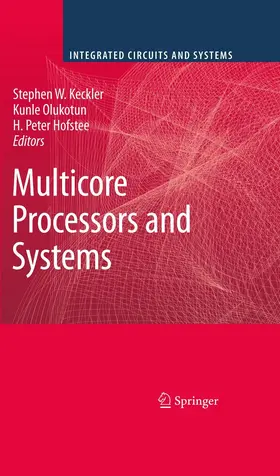 Keckler / Olukotun / Hofstee |  Multicore Processors and Systems | eBook | Sack Fachmedien