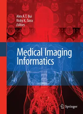 Bui / Taira | Medical Imaging Informatics | Buch | 978-1-4419-0384-6 | www.sack.de