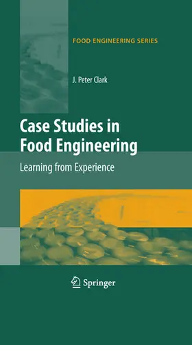 Clark |  Case Studies in Food Engineering | eBook | Sack Fachmedien