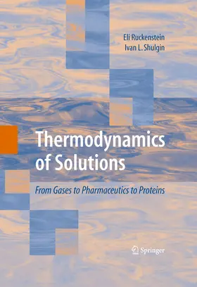 Ruckenstein / Shulgin |  Thermodynamics of Solutions | eBook | Sack Fachmedien