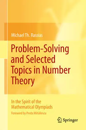 Rassias | Problem-Solving and Selected Topics in Number Theory | E-Book | www.sack.de