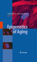 Tollefsbol |  Epigenetics of Aging | eBook | Sack Fachmedien