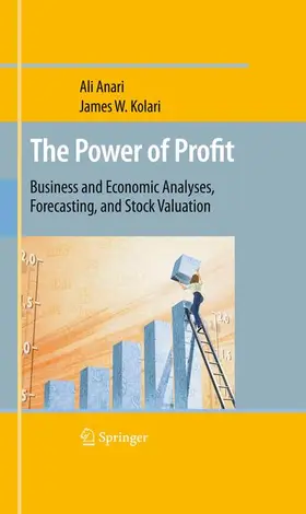 Anari / Kolari | The Power of Profit | Buch | 978-1-4419-0648-9 | www.sack.de