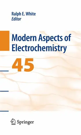 White |  Modern Aspects of Electrochemistry 45 | Buch |  Sack Fachmedien