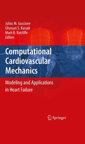 Guccione / Ratcliffe / Kassab | Computational Cardiovascular Mechanics | E-Book | sack.de