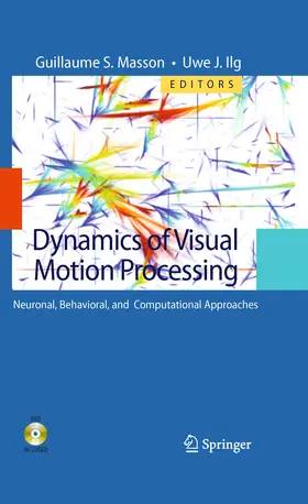 Masson / Ilg | Dynamics of Visual Motion Processing | E-Book | www.sack.de
