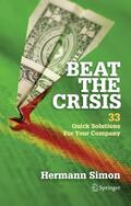 Simon |  Beat the Crisis: 33 Quick Solutions for Your Company | Buch |  Sack Fachmedien