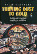 Benaroya |  Turning Dust to Gold | eBook | Sack Fachmedien