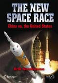 Seedhouse |  The New Space Race: China vs. USA | Buch |  Sack Fachmedien