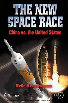 Seedhouse | The New Space Race: China vs. USA | E-Book | sack.de