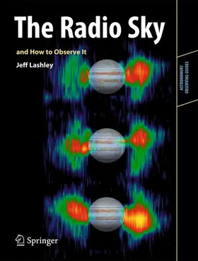 Lashley | The Radio Sky and How to Observe It | Buch | 978-1-4419-0882-7 | sack.de