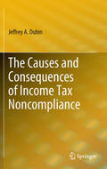 Dubin |  The Causes and Consequences of Income Tax Noncompliance | eBook | Sack Fachmedien