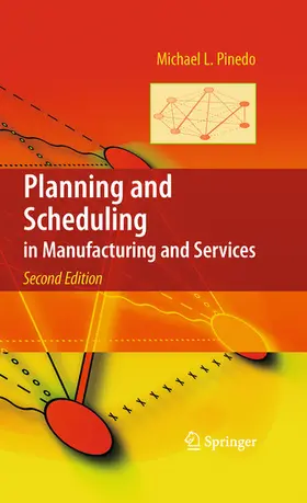 Pinedo | Planning and Scheduling in Manufacturing and Services | E-Book | www.sack.de