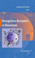 Zourob |  Recognition Receptors in Biosensors | Buch |  Sack Fachmedien
