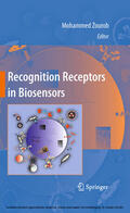 Zourob / Elwary / Khademhosseini |  Recognition Receptors in Biosensors | eBook | Sack Fachmedien