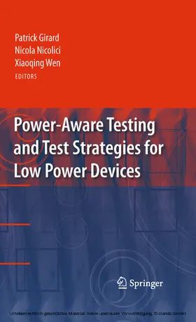 Girard / Nicolici / Wen | Power-Aware Testing and Test Strategies for Low Power Devices | E-Book | sack.de