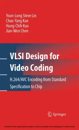 Lin / Kao / Kuo |  VLSI Design for Video Coding | eBook | Sack Fachmedien
