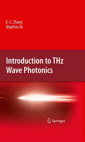 Zhang / Xu | Introduction to THz Wave Photonics | E-Book | www.sack.de