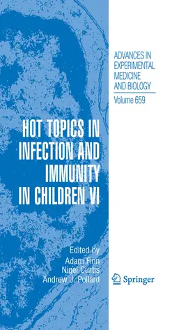 Finn / Curtis / Pollard |  Hot Topics in Infection and Immunity in Children VI | eBook | Sack Fachmedien