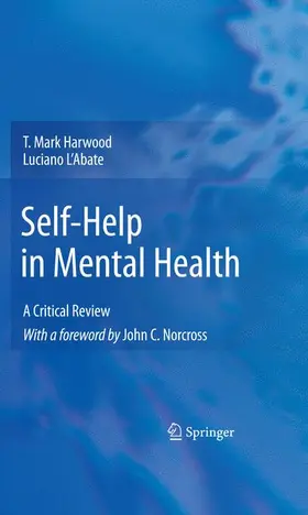 Harwood / L'Abate | Self-Help in Mental Health | Buch | 978-1-4419-1098-1 | www.sack.de