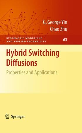 Yin / Zhu | Hybrid Switching Diffusions | Buch | 978-1-4419-1104-9 | sack.de