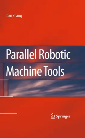 Zhang | Parallel Robotic Machine Tools | E-Book | www.sack.de