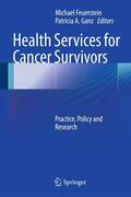 Feuerstein / Ganz |  Health Services for Cancer Survivors | eBook | Sack Fachmedien