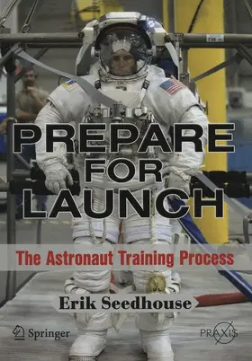 Seedhouse |  Prepare for Launch | Buch |  Sack Fachmedien