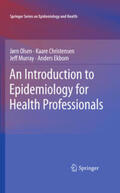 Olsen / Christensen / Murray |  An Introduction to Epidemiology for Health Professionals | Buch |  Sack Fachmedien