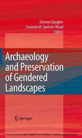 Baugher |  Archaeology and Preservation of Gendered Landscapes | eBook | Sack Fachmedien