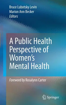 Becker / Levin |  A Public Health Perspective of Women's Mental Health | Buch |  Sack Fachmedien